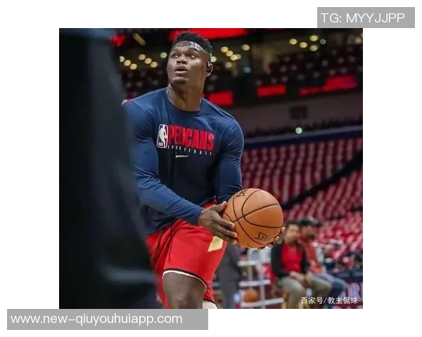 锡安首节表现惊艳6分钟内高效得分助球队领先